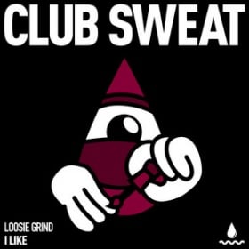 LOOSIE GRIND - I LIKE
